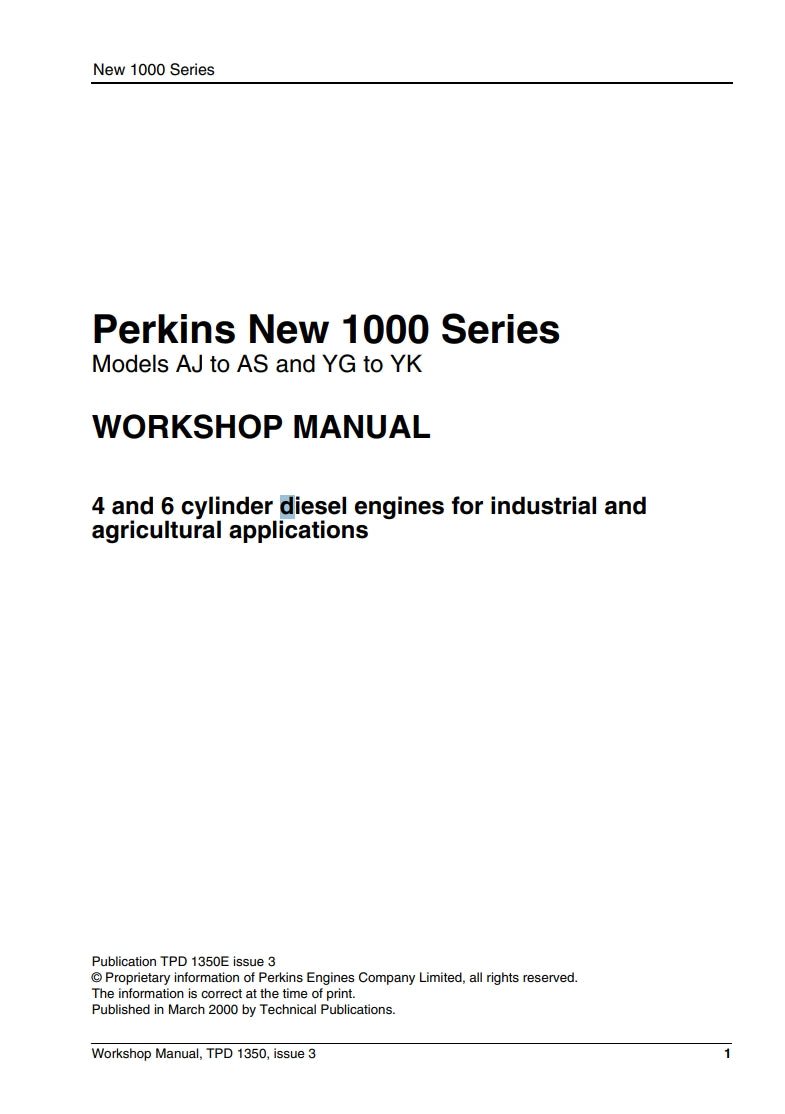 Perkins New 1000 Series Models AJ to AS and YG to YK WORKSHOP MANUAL