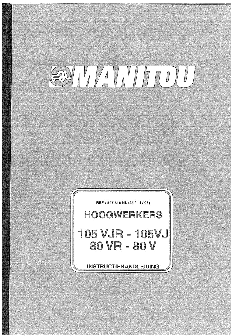 Manitou Forklift 105 VJR