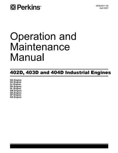 Operation and Maintenance Manual 402D, 403D and 404D Industrial Engines