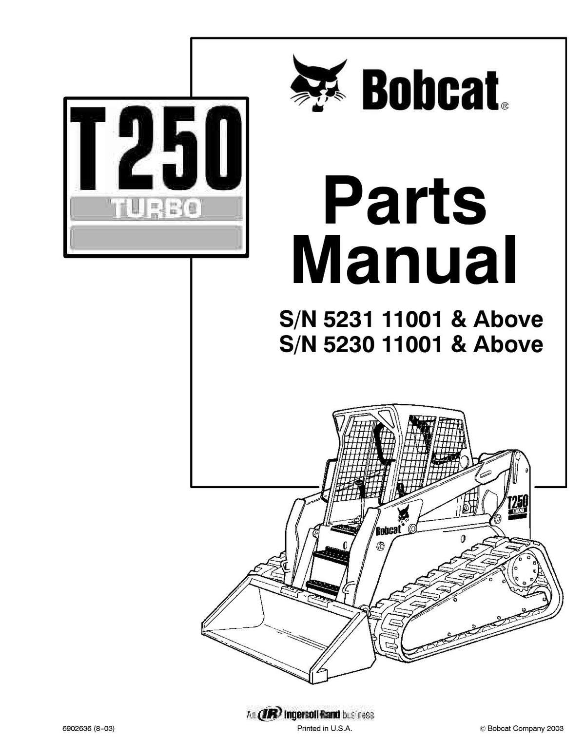 Bobcat T250 Compact Track Loader Parts Manual (P/N 6902636) – cover