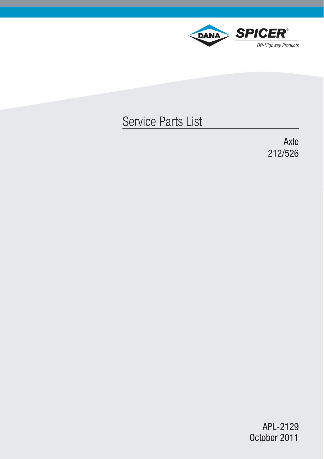 Dana Spicer 212/526 Steering Axle Parts Catalog for Manitou P0250 - 25 KM/H Telehandler (Manitou 280290) – cover