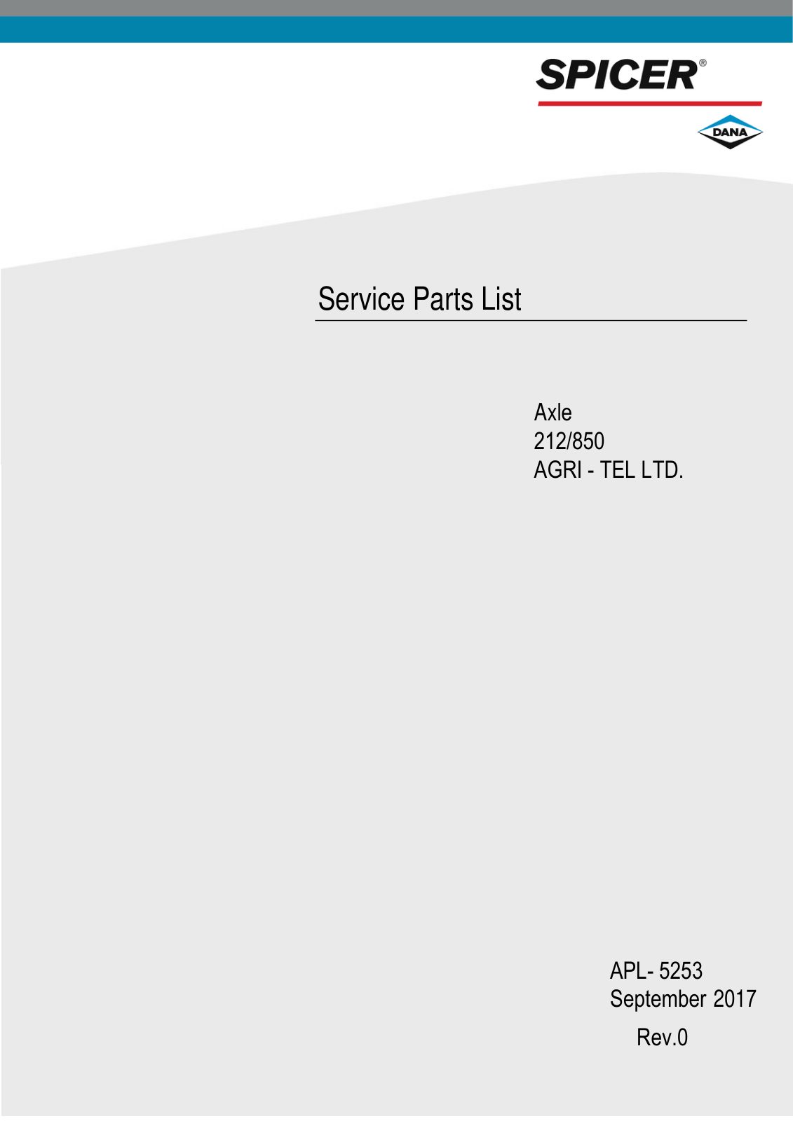 Dana Spicer 212/850 Steering Axle Parts Catalog for Agri-Tel 270 Telehandler – cover