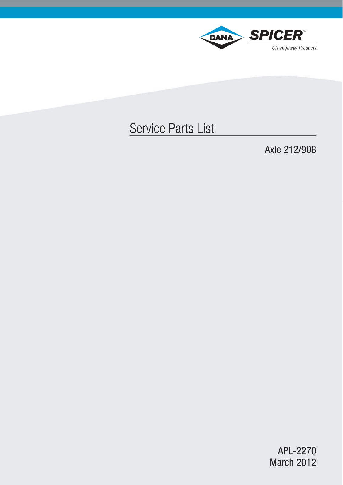 Dana Spicer 212/908 Steering Axle Parts Catalog for Manitou MANLIFT MA 250 – cover