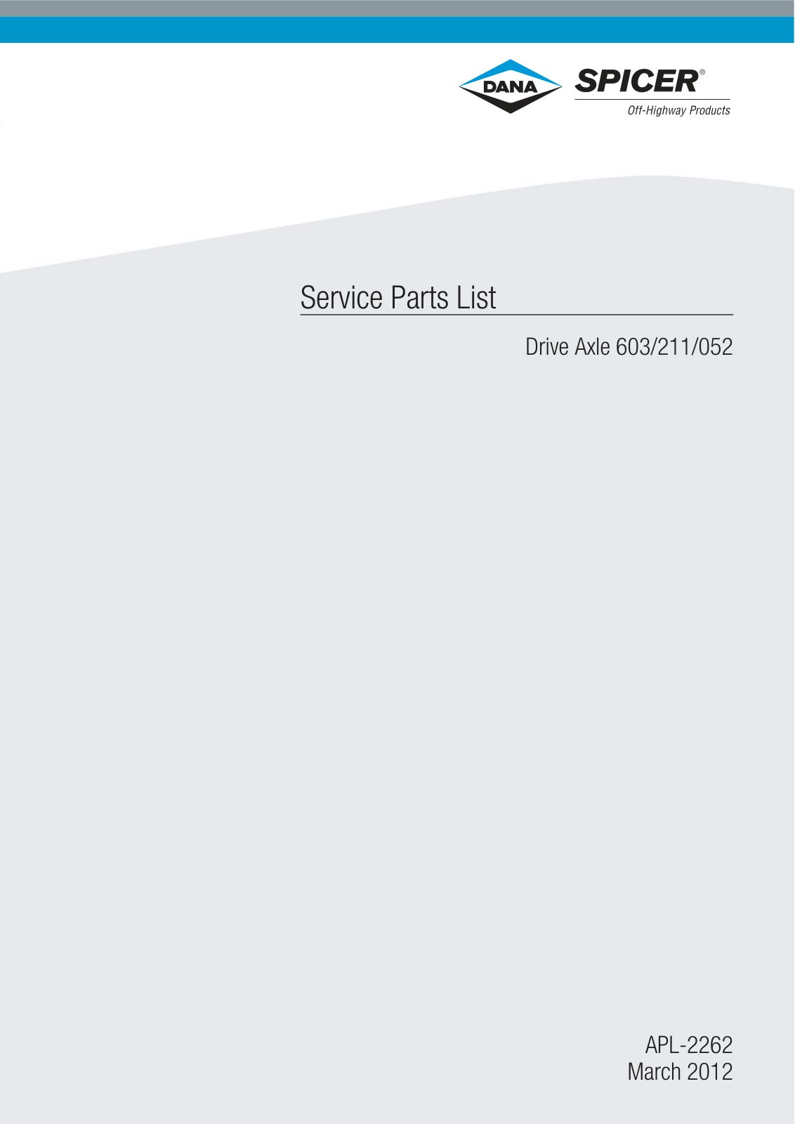 Dana Spicer 603/211/052 Steering Axle with Drop Box Parts Catalog for CIMM – cover