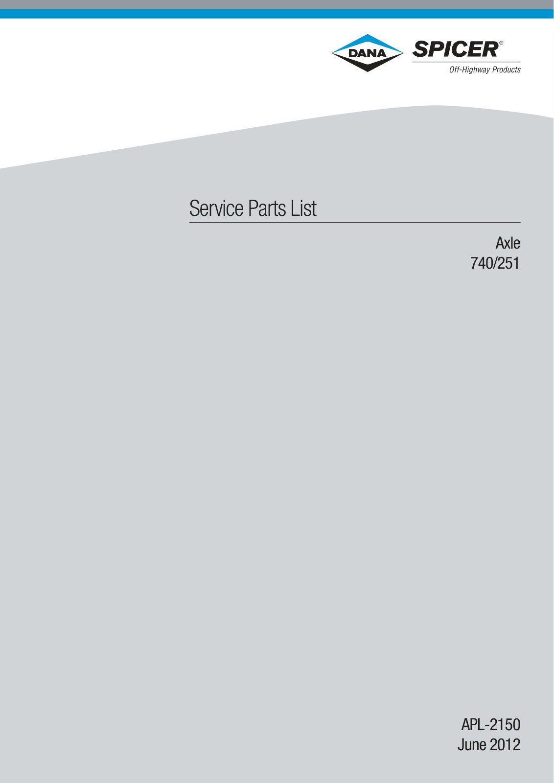 Dana Spicer 740/251 Front Axle Parts Catalog for John Deere Tractor – cover